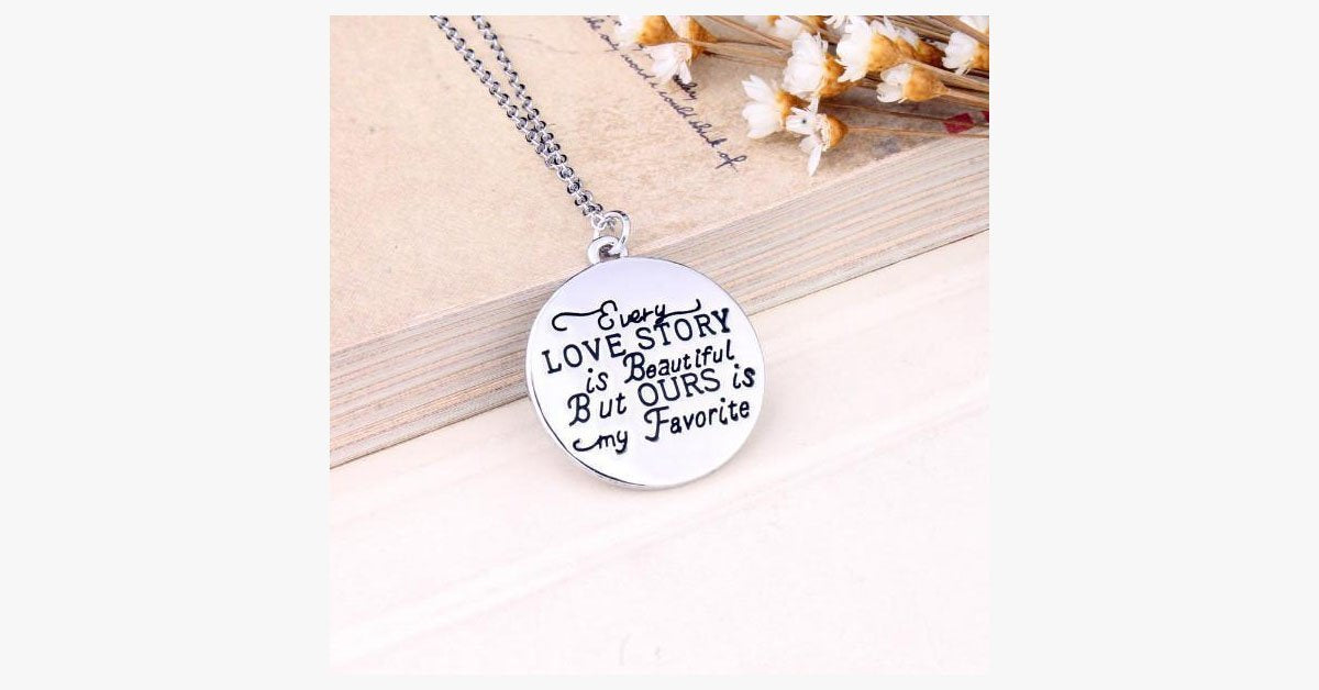 Every Story Is Beautiful Pendant